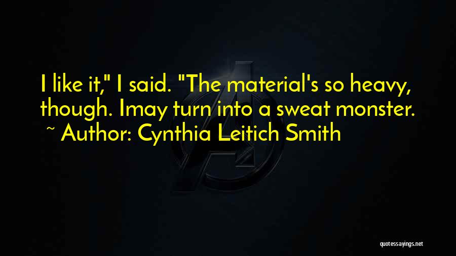 Raheen Ahmed Quotes By Cynthia Leitich Smith