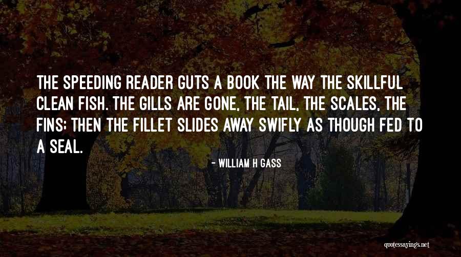Raheen Woods Quotes By William H Gass Raheen Woods Quotes By William H Gass