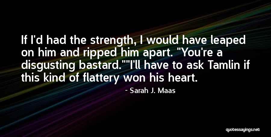 Raheja Group Quotes By Sarah J. Maas Raheja Group Quotes By Sarah J. Maas