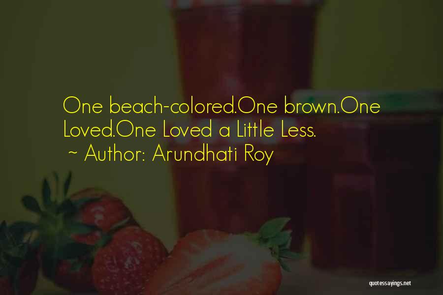 Rahel Quotes By Arundhati Roy