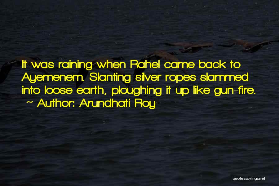 Rahel Quotes By Arundhati Roy
