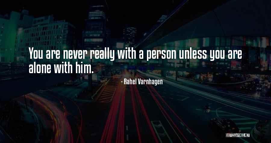 Rahel Varnhagen Quotes 1446796