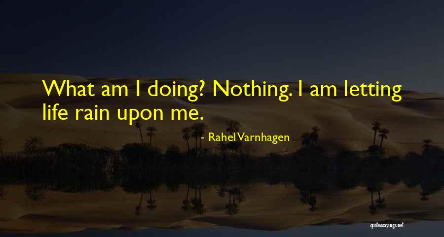 Rahel Varnhagen Quotes 1503557