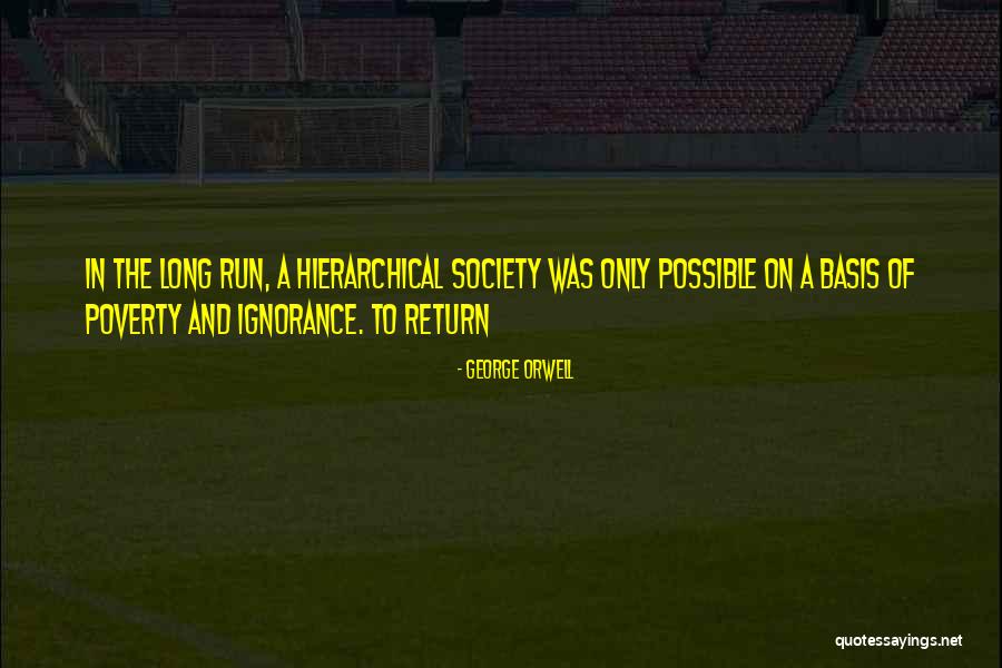 Rahele Atabaki Quotes By George Orwell Rahele Atabaki Quotes By George Orwell