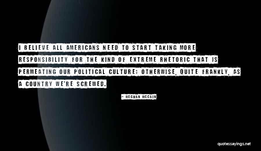 Rahelio Quotes By Meghan McCain Rahelio Quotes By Meghan McCain