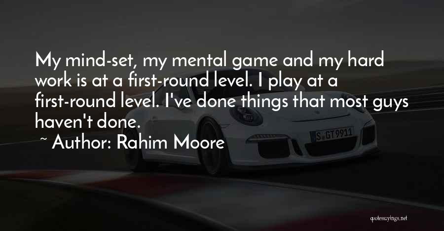 Rahim Moore Quotes 893311