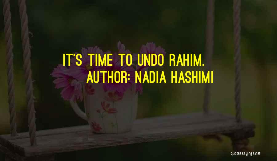 Rahim Quotes By Nadia Hashimi