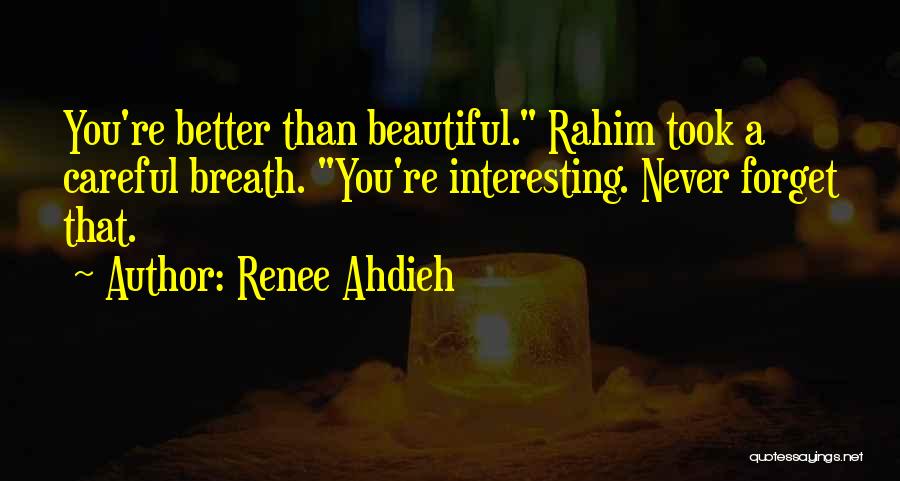 Rahim Quotes By Renee Ahdieh