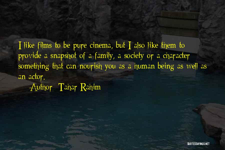 Rahim Quotes By Tahar Rahim