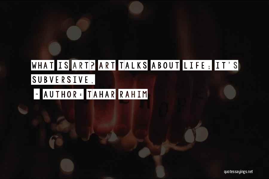 Rahim Quotes By Tahar Rahim