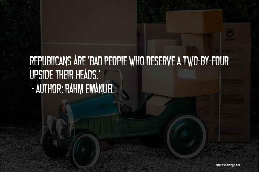 Rahm Emanuel Quotes 1391124