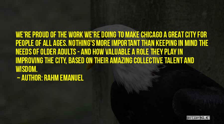 Rahm Emanuel Quotes 2029303