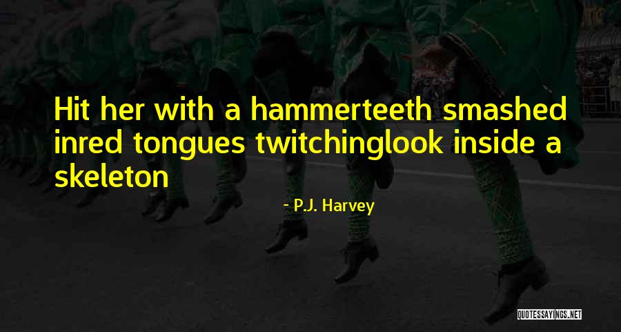 Rahmana Warren Quotes By P.J. Harvey Rahmana Warren Quotes By P.J. Harvey