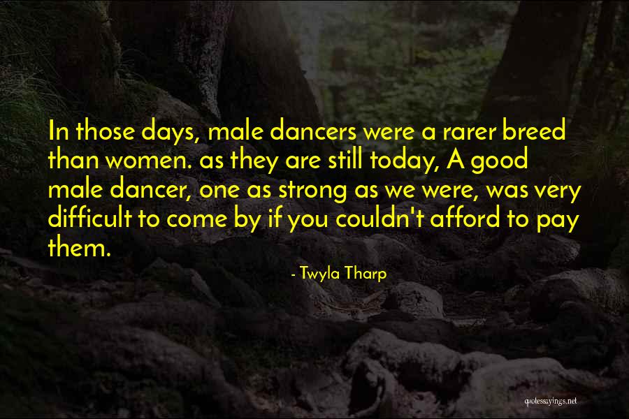Rahmana Warren Quotes By Twyla Tharp Rahmana Warren Quotes By Twyla Tharp