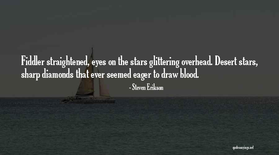 Rahmatollah Badiee Quotes By Steven Erikson Rahmatollah Badiee Quotes By Steven Erikson