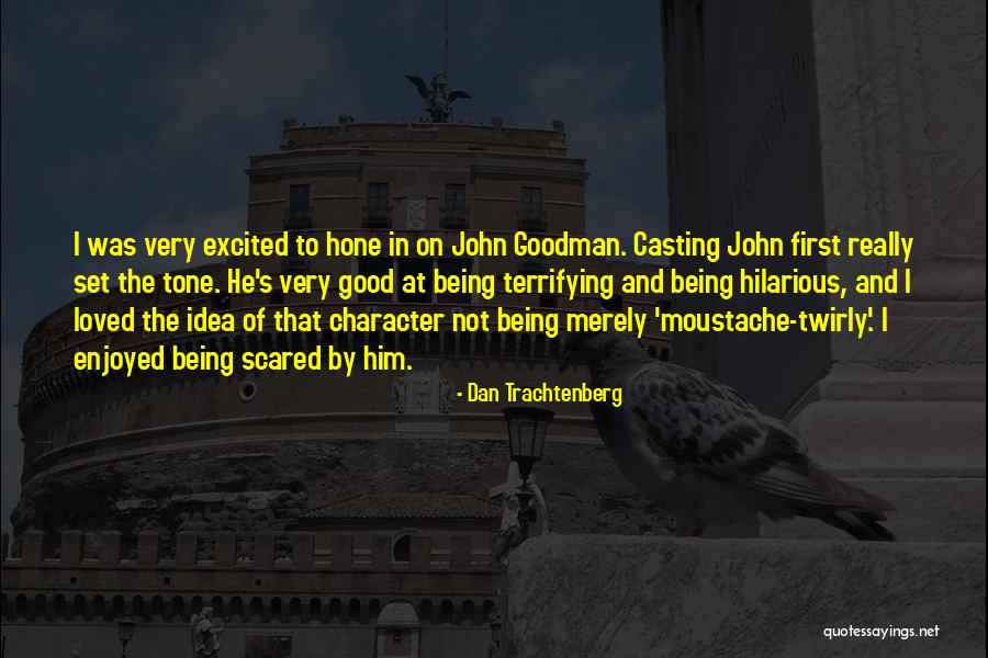 Rahmatollah Golshan Quotes By Dan Trachtenberg Rahmatollah Golshan Quotes By Dan Trachtenberg