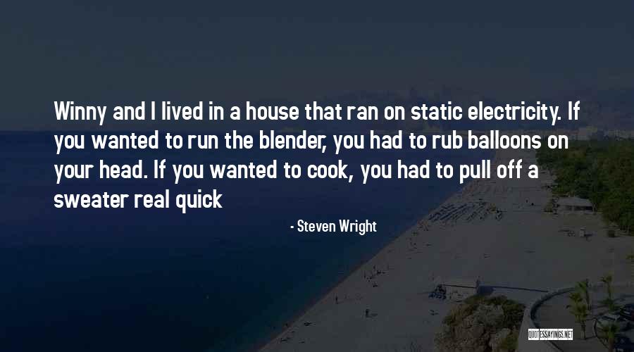 Rahmin Gastro Quotes By Steven Wright Rahmin Gastro Quotes By Steven Wright