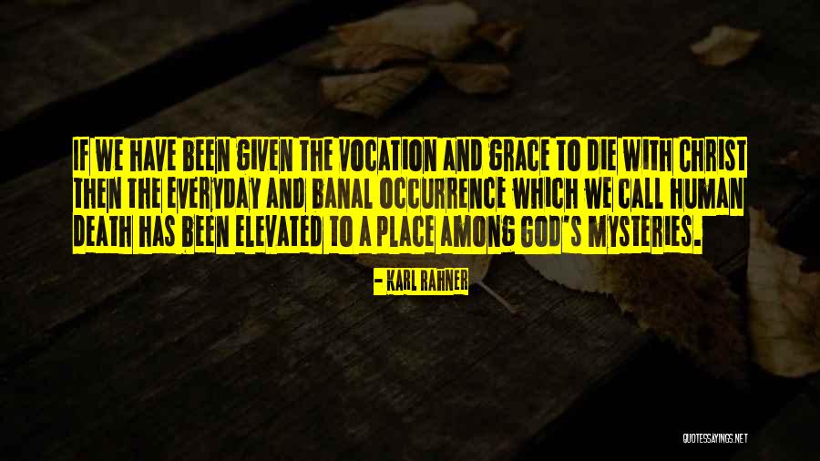 Rahner Quotes By Karl Rahner Rahner Quotes By Karl Rahner