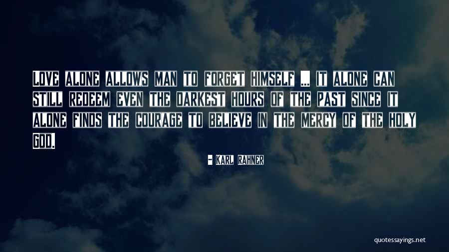Rahner Quotes By Karl Rahner Rahner Quotes By Karl Rahner