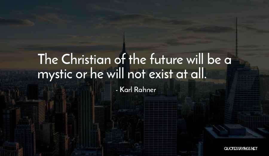 Rahner Quotes By Karl Rahner Rahner Quotes By Karl Rahner