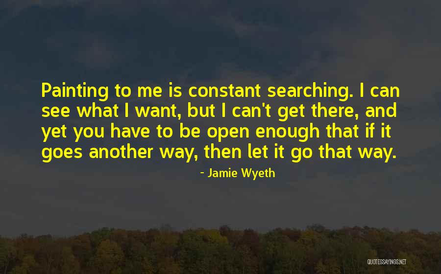 Rahouli Quotes By Jamie Wyeth