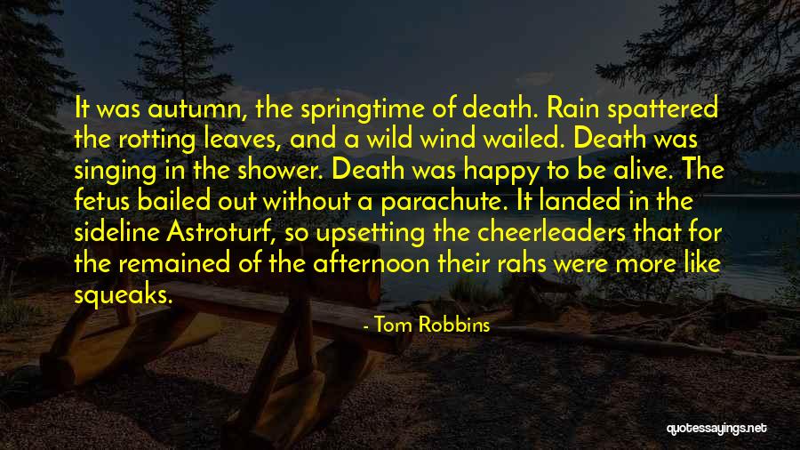 Rahs Quotes By Tom Robbins Rahs Quotes By Tom Robbins