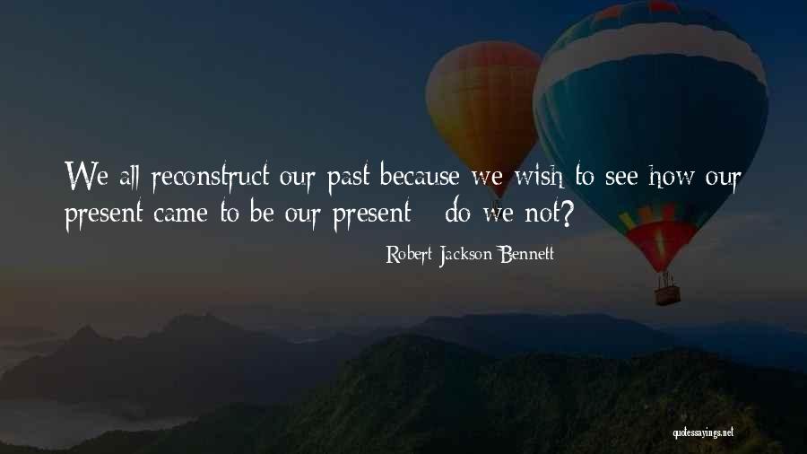 Rahsaan Howard Quotes By Robert Jackson Bennett Rahsaan Howard Quotes By Robert Jackson Bennett
