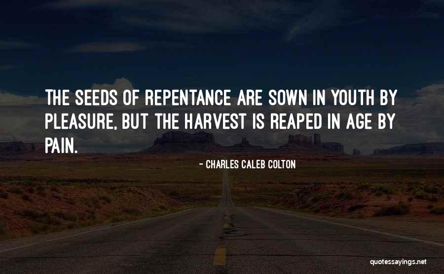 Rahul Bhatia Quotes By Charles Caleb Colton Rahul Bhatia Quotes By Charles Caleb Colton