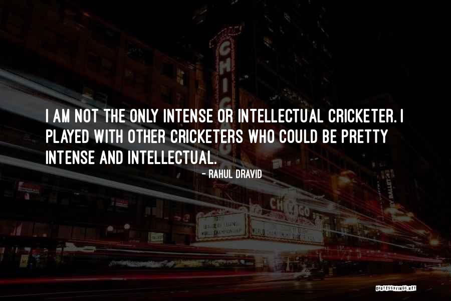 Rahul Dravid Quotes 1603093