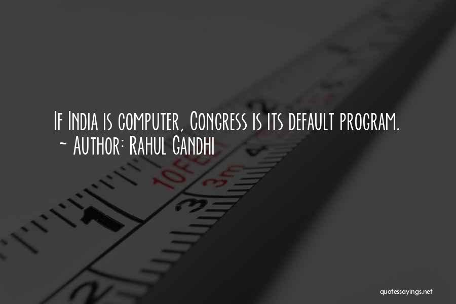 Rahul Gandhi Quotes 1259300
