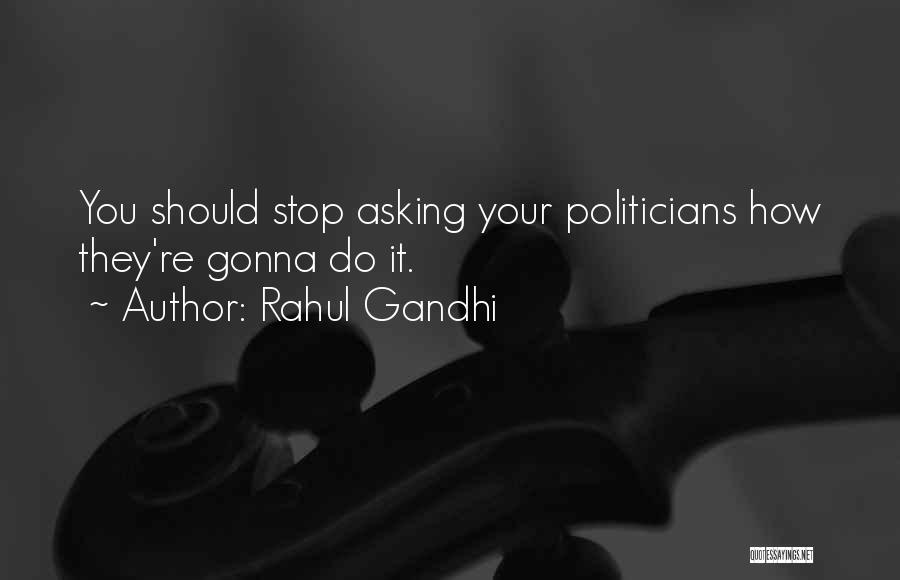 Rahul Gandhi Quotes 479616