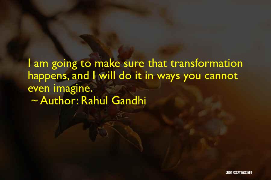 Rahul Gandhi Quotes 760631