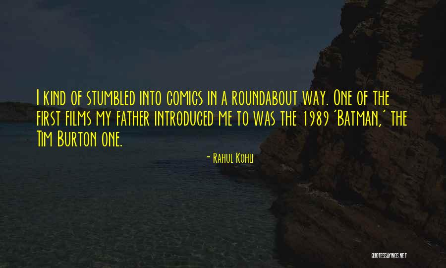 Rahul Kohli Quotes 1883356