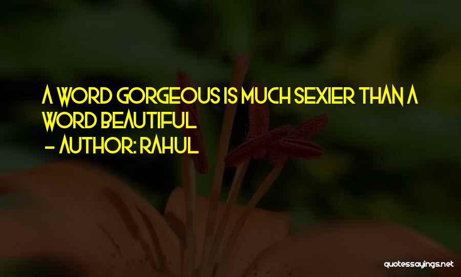 Rahul Quotes 1608020
