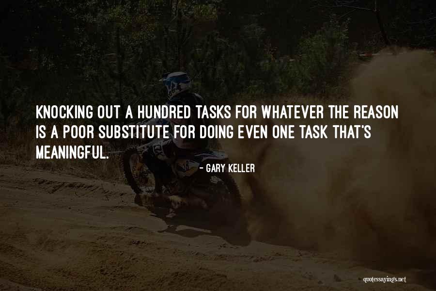 Raiana Brown Quotes By Gary Keller Raiana Brown Quotes By Gary Keller