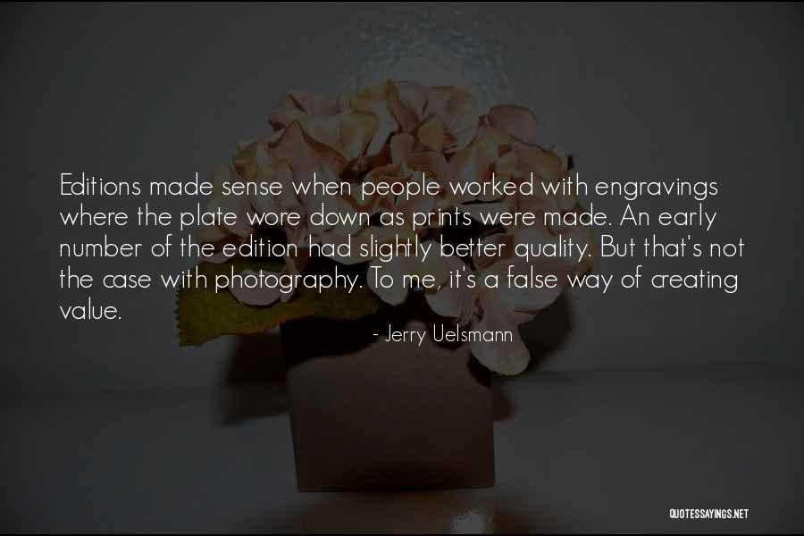 Raiana Brown Quotes By Jerry Uelsmann Raiana Brown Quotes By Jerry Uelsmann