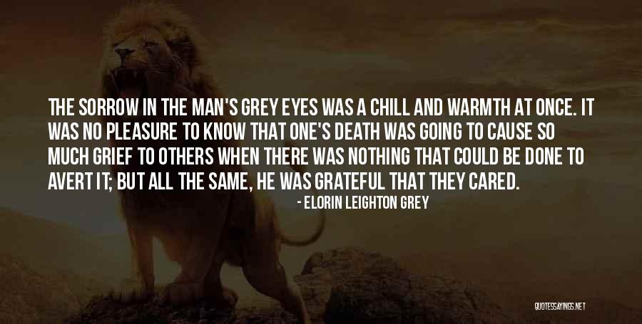 Raias Quotes By Elorin Leighton Grey Raias Quotes By Elorin Leighton Grey
