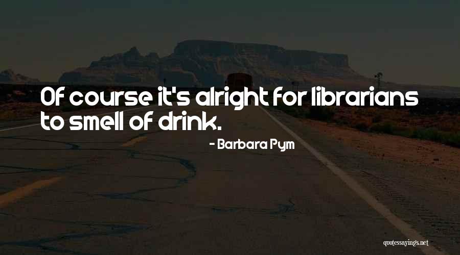 Raibon And Colbert Quotes By Barbara Pym