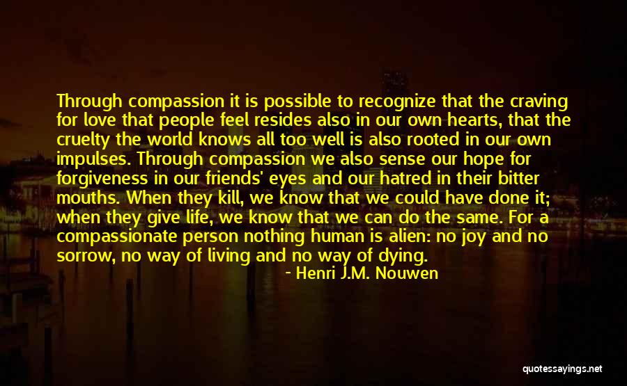 Raibon And Colbert Quotes By Henri J.M. Nouwen Raibon And Colbert Quotes By Henri J.M. Nouwen