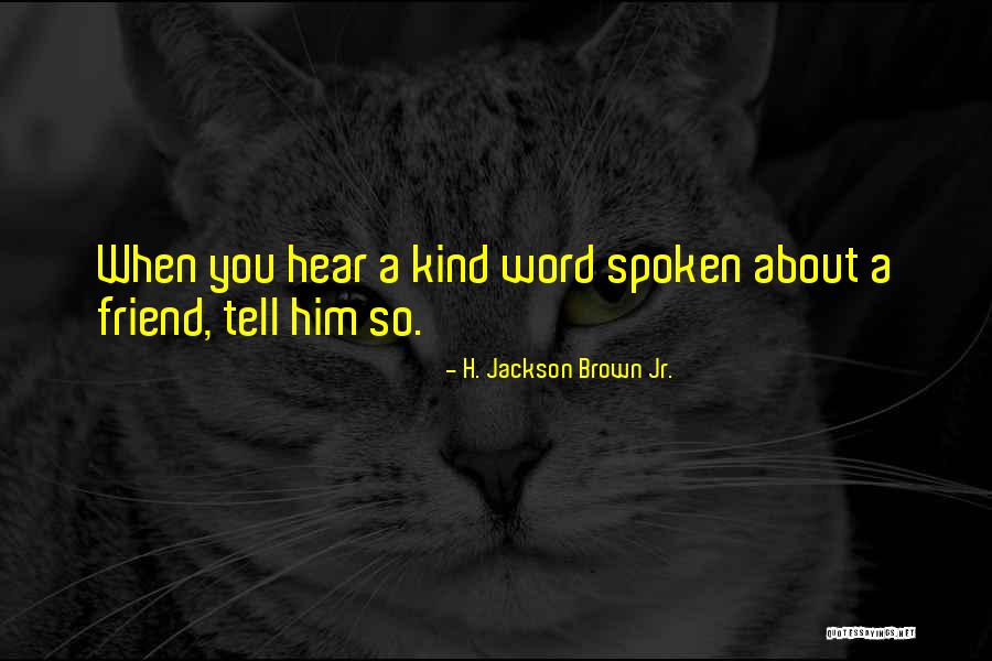 Raichelle Viado Quotes By H. Jackson Brown Jr. Raichelle Viado Quotes By H. Jackson Brown Jr.