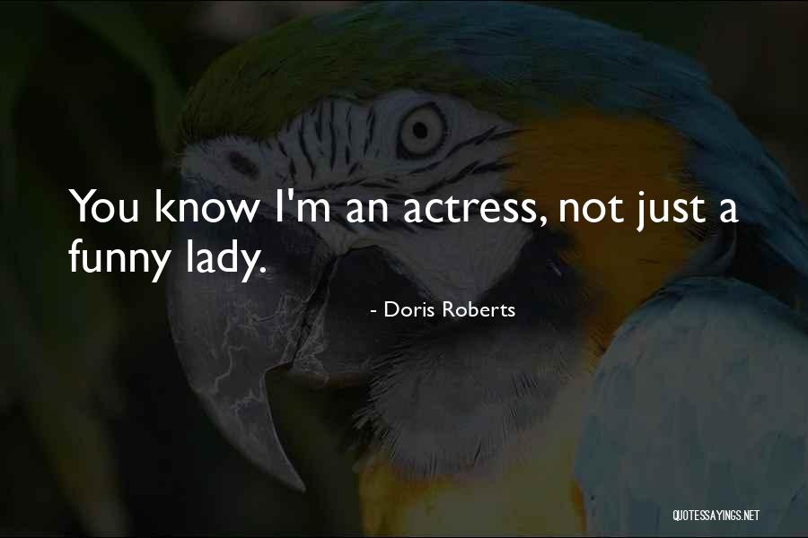 Raichi Li Quotes By Doris Roberts Raichi Li Quotes By Doris Roberts