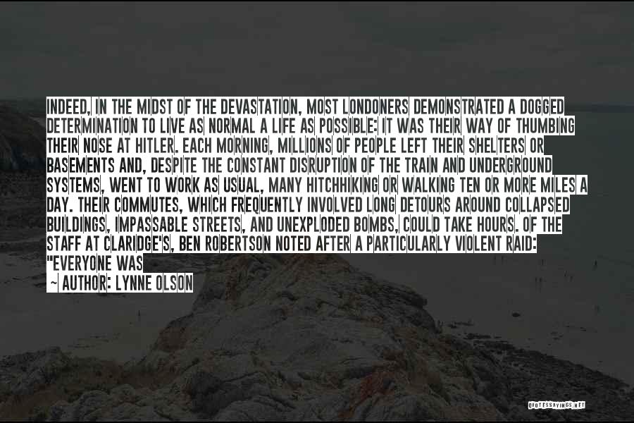 Raid 2 Quotes By Lynne Olson Raid 2 Quotes By Lynne Olson