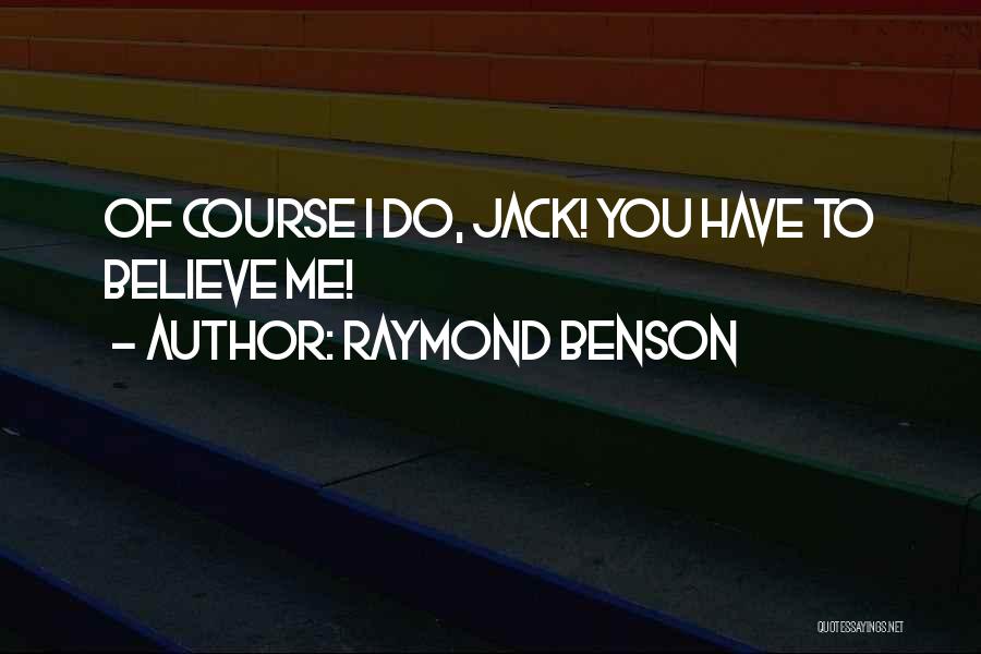 Raiden Quotes By Raymond Benson