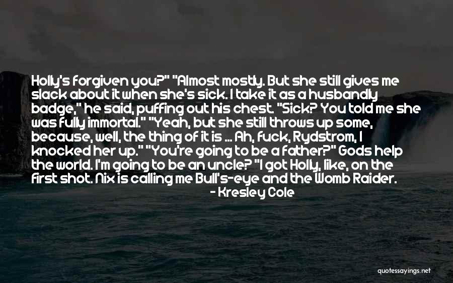 Raider Quotes By Kresley Cole Raider Quotes By Kresley Cole