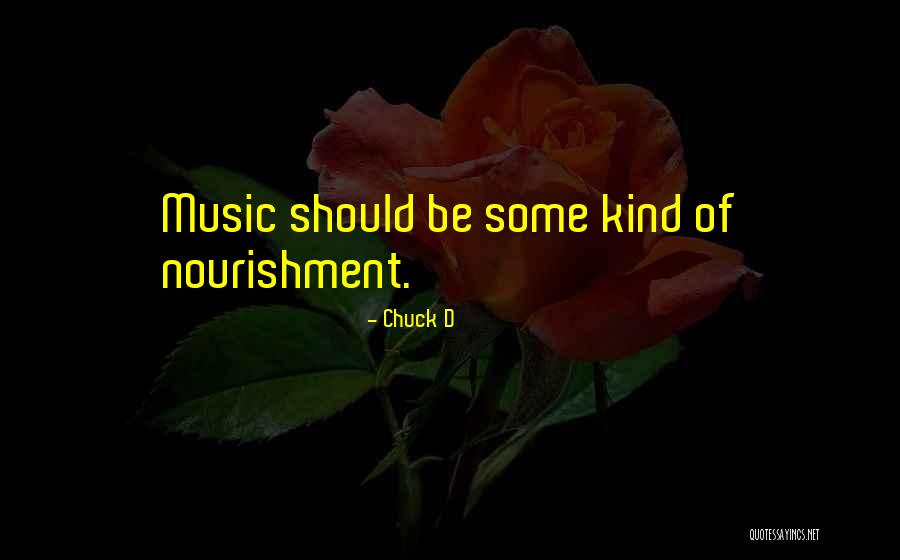 Raideur Du Quotes By Chuck D Raideur Du Quotes By Chuck D