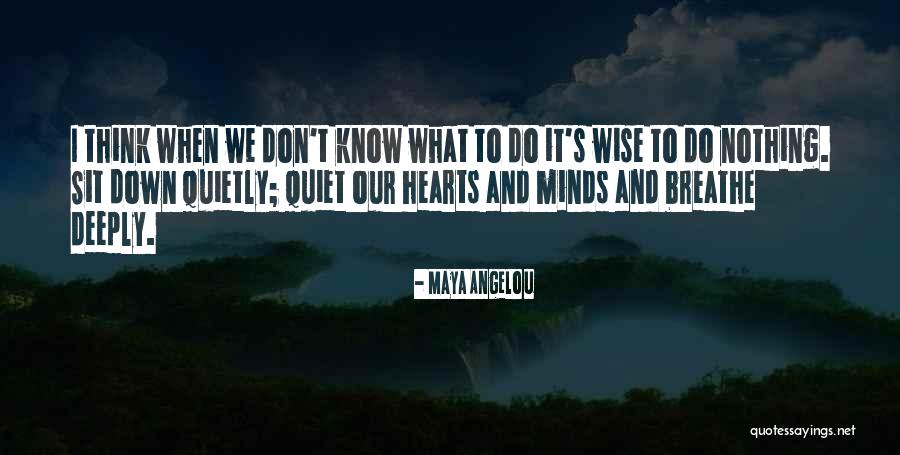 Raideur Du Quotes By Maya Angelou Raideur Du Quotes By Maya Angelou