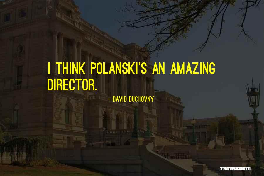 Raideur Mecanique Quotes By David Duchovny Raideur Mecanique Quotes By David Duchovny