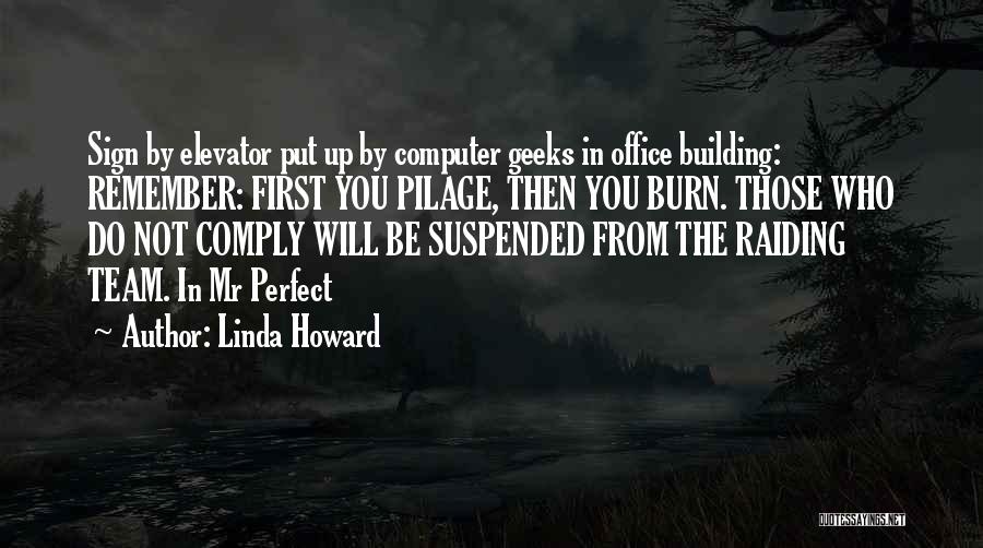 Raiding Quotes By Linda Howard