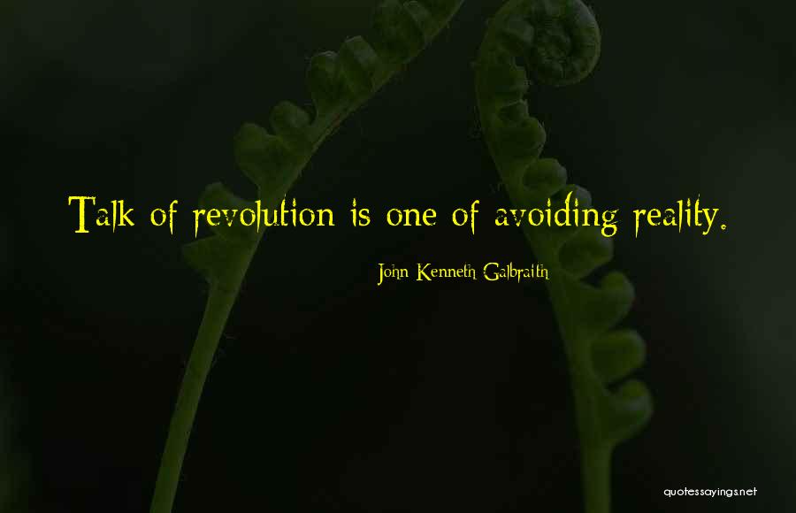 Raids Shadow Quotes By John Kenneth Galbraith Raids Shadow Quotes By John Kenneth Galbraith
