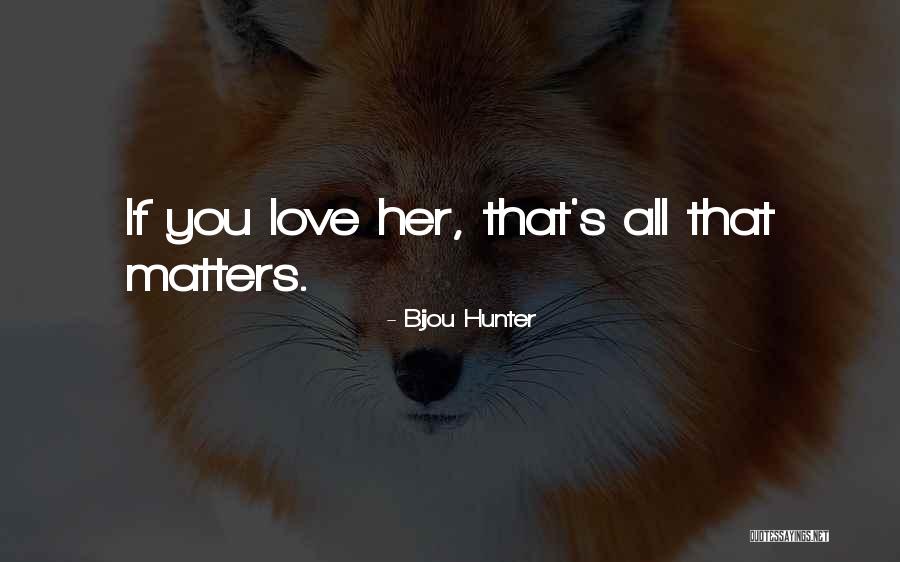 Raieluba Quotes By Bijou Hunter Raieluba Quotes By Bijou Hunter